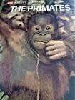 Life Nature Library - The Primates - (Hardcover)