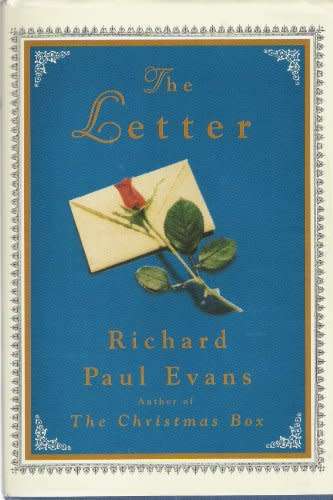 EVANS, Richard Paul - The Letter - [The Christmas Box Trilogy #3] - (1st Ed. Hardcover in Wrapper)