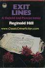 HILL, Reginald - Exit Lines - [Dalziel and Pascoe # 8] - (First Edition Hardcover in Wrapper) *
