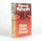 HIGHSMITH, Patricia - Ripley Under Ground - [Ripley #1] - (1st Edition Hardcover in Wrapper) *