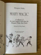MAHY, Margaret - Mahy Magic - (Hardcover with Wrapper) *