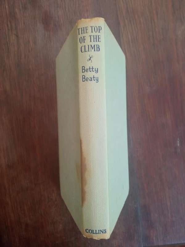 BEATY, Betty - The Top of the Climb - (Hardcover in Wrapper)