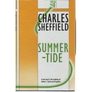 SHEFFIELD, Charles - Summertide - [Heritage Universe # 1] - (Hardcover in Wrapper)