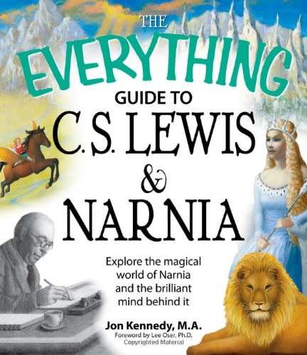 KENNEDY, Jon - The Everything Guide to C.S. Lewis & Narnia - (Excellent Paperback)