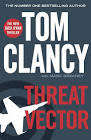 CLANCY, Tom [With Mark Greaney] - Threat Vector - (Excellent Hardcover in Jacket)