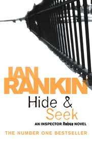RANKIN, Ian - Hide and Seek - (Paperback)