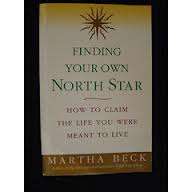 BECK, Martha - Finding Your Own North Star - (Paperback)