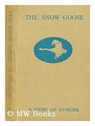GALLICO, Paul - The Snow Goose - (Hardcover) - ***RECOMMENDED READING***