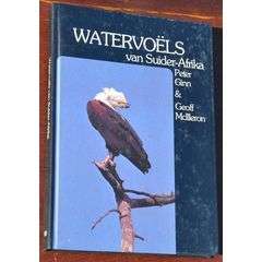 McILLERON, Geoff - Watervoels van Suider-Afrika - (Hardeband)