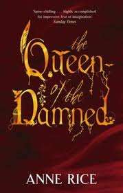 RICE, Anne - THE QUEEN OF THE DAMNED  - (Paperback)