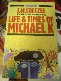 COETZEE, J.M. - The Life and Times of Michael K - (Paperback)