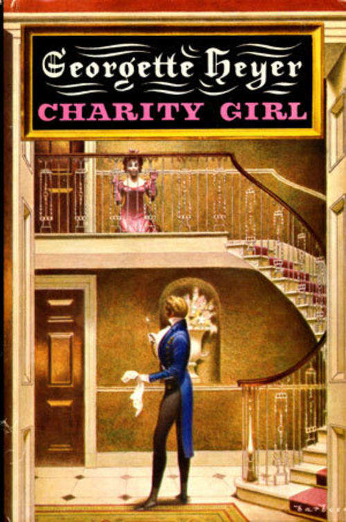 HEYER, Georgette - Charity Girl - (Hardcover in Wrapper)