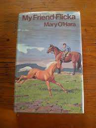 O'HARA, Mary - My Friend Flicka - (Hardcover in Wrapper)