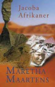 MAARTENS, Maretha - Jacoba Afrikanes - (Amper nuwe Sagteband)