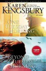KINGSBURY, Karen - One Tuesday Morning & Beyond Tuesday Morning - (Newish Paperback)