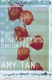 TAN, Amy - The Bonesetter's Daughter - (Paperback)