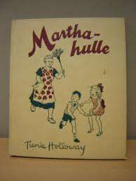 HOLLOWAY, Tienie - Martha-Hulle - (Hardeband)