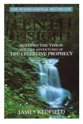 REDFIELD, James - The Tenth Insight : Holding the Vision - (Paperback)