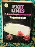 HILL, Reginald - Exit Lines - (1st Edition Hardcover in Wrapper)