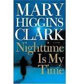 CLARK, Mary Higgins - Night-Time is My Time - (Paperback)