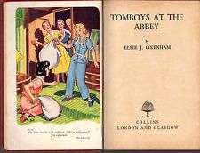 OXENHAM, Elsie J. - Tomboys at tha Abbey - (Hardcover) *