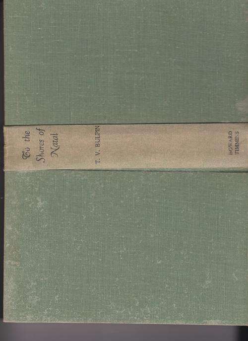 BULPIN, T.V. - To the Shores of Natal - (Hardcover)