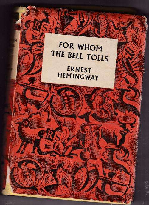 HEMINGWAY, Ernest - For Whom the Bell Tolls - (Hardcover in Wrapper)