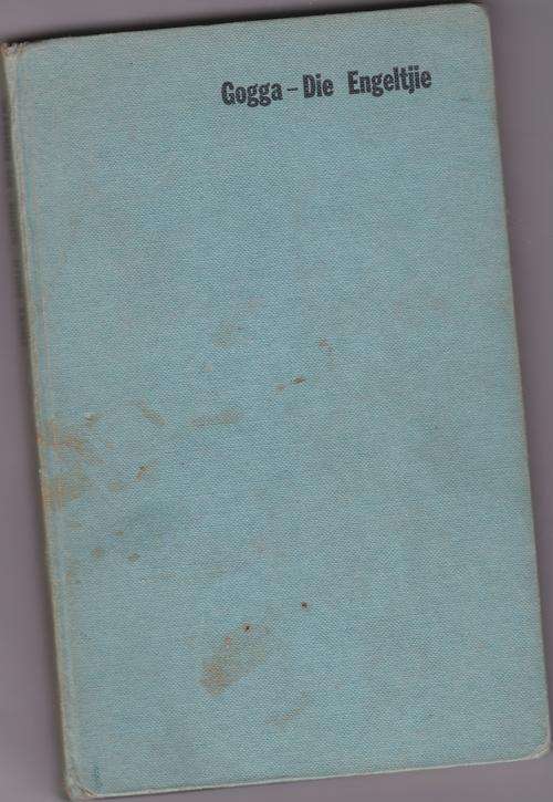 SMITH, Topsy - Gogga - Die Engeltjie : Die Louws van Linton Boek 10 - (Hardeband)