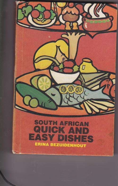 BEZUIDENHOUT, Erina - South African Quick and Easy Dishes - (Hardcover)