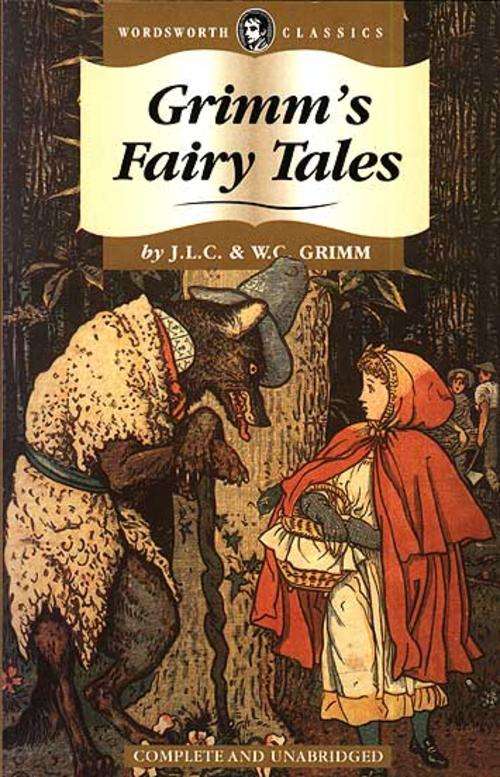 GRIMM BROTHERS - Grimm's Fairy Tales - (Wordsworth Classics Paperback)