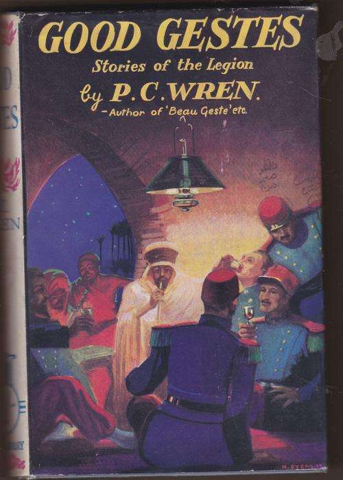 WREN, P.C. - Good Gestes : Stories of the Legion - (Hardcover in Wrapper)