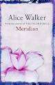 WALKER, Alice - Meridian - (Excellent Paperback)