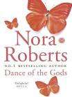 ROBERTS, Nora - Dance of the Gods - (Paperback)