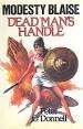 O'DONNELL, Peter - Modesty Blaise : Dead Man's Handle - (Hardcover in Wrapper)