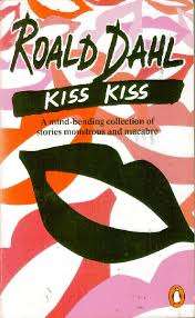 DAHL, Roald - Kiss Kiss - (Paperback)