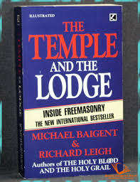 *On Hold LK* BAIGENT, Michael & LEIGH, Richard- The Temple and the Lodge: Inside Freemasonry - (P/B)