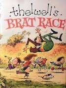 THELWELL - Brat Race - (1st edition Hardcover in Wrapper)