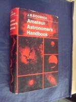 SIDGWICK, J.B. - Amateur Astronomer`s Handbook - (Hardcover in Wrapper)