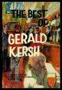 KERSH, Gerald - The Best of Gerald Kersh  - (1st Edition Hardcover in Wrapper)