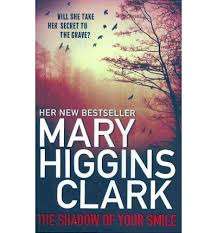 CLARK, Mary Higgins - The Shadow of Your Smile - (Paperback)