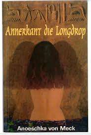 MECK, Anoeschka von - Anderkant die Longdrop - (Pragtige Sagteband)