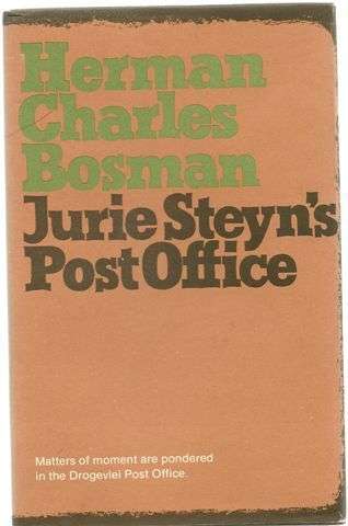 BOSMAN, Herman Charles - Jurie Steyn's Post Office - (Hardcover in Wrapper)