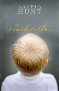 HUNT, Angela - The Truth Teller - (Larger Paperback)
