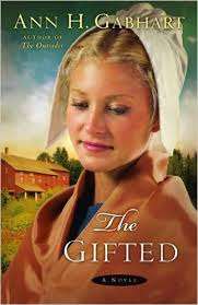 GABHARD, Ann H. - The Gifted - (Larger Paperback) - [Shaker Series # 5]