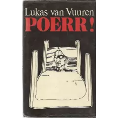 VUUREN, Lukas van - Poerr! - (Hardeband in Stofomslag)