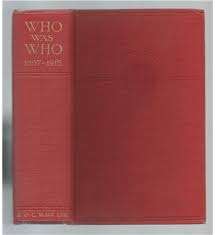 AAA - Who Was Who : Containing the biographies of those (VIPs) who died during the period 1897-1916.