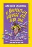 JOHNSON, Barbara - 'n Spatseltjie Vreugde Vir Elke Dag - (Hardeband)