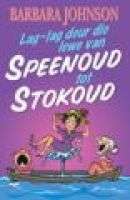JOHNSON, Barbara - Lag-Lag Deur Die Lewe Van Speenoud Tot Stokoud - (Sagteband)