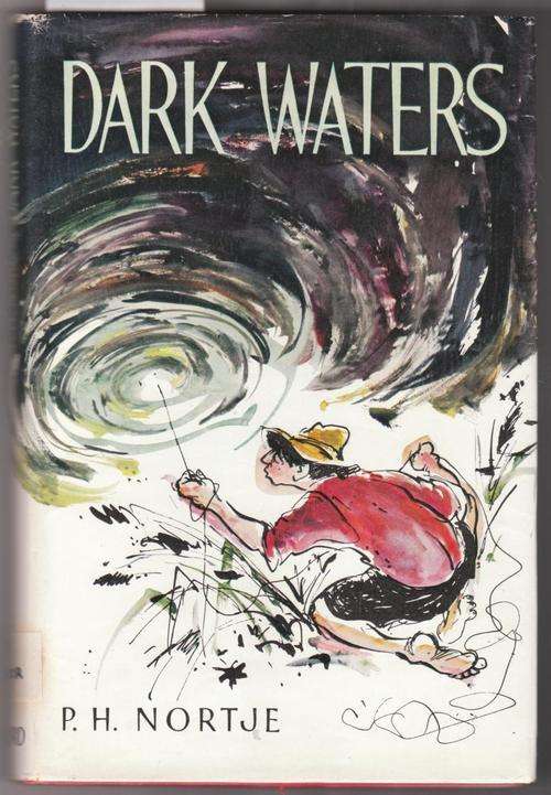 NORTJE, P.J. - Dark Waters - (Hardcover in Wrapper)