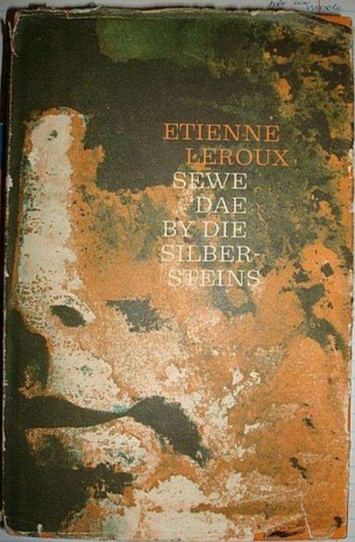 LEROUX, Etienne - Sewe Dae by die Silbersteins.